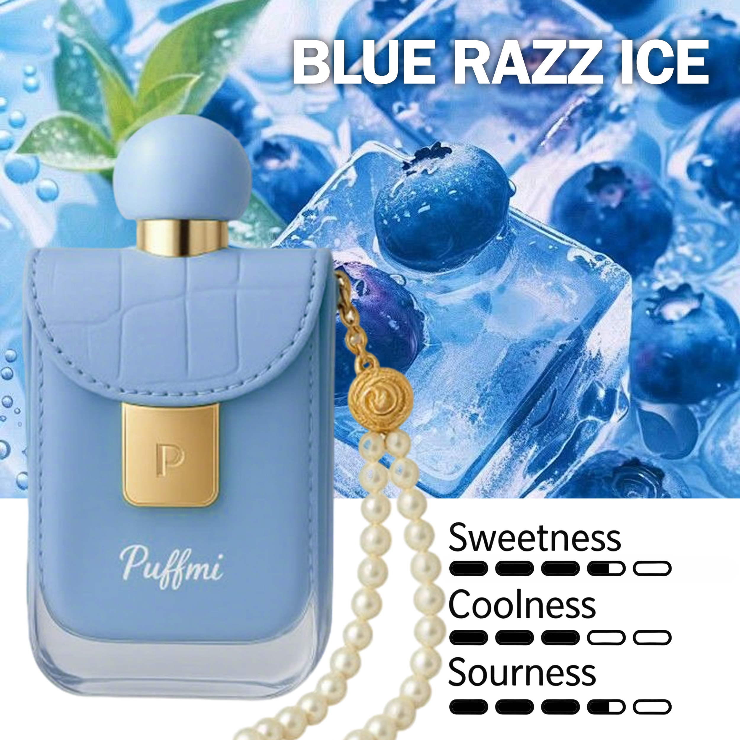 Puffmi Blue Razz Ice Flavor—the style most loved by the ladies.