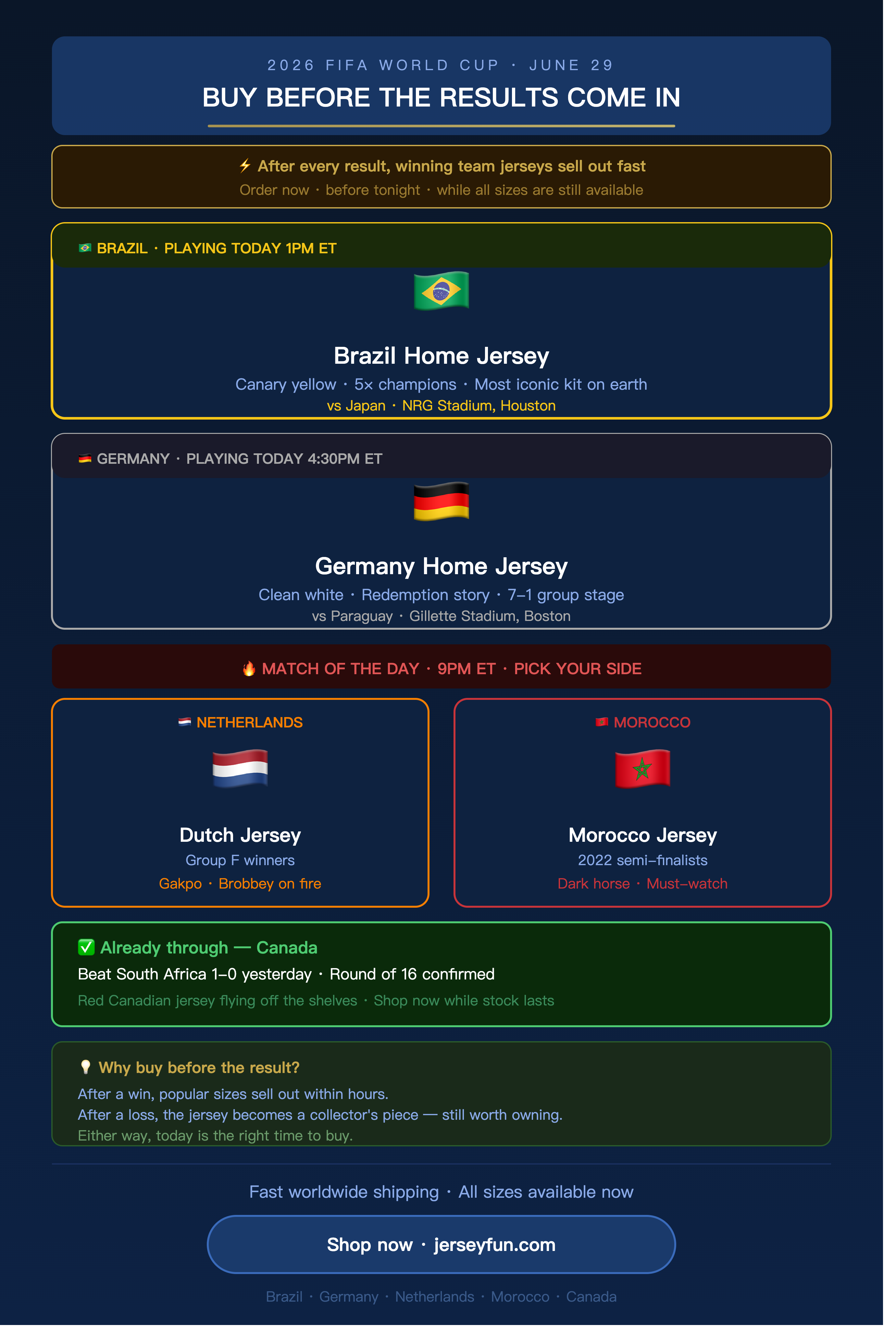 2026 FIFA WORLD CUP · JUNE 29 BUY BEFORE THE RESULTS COME IN
