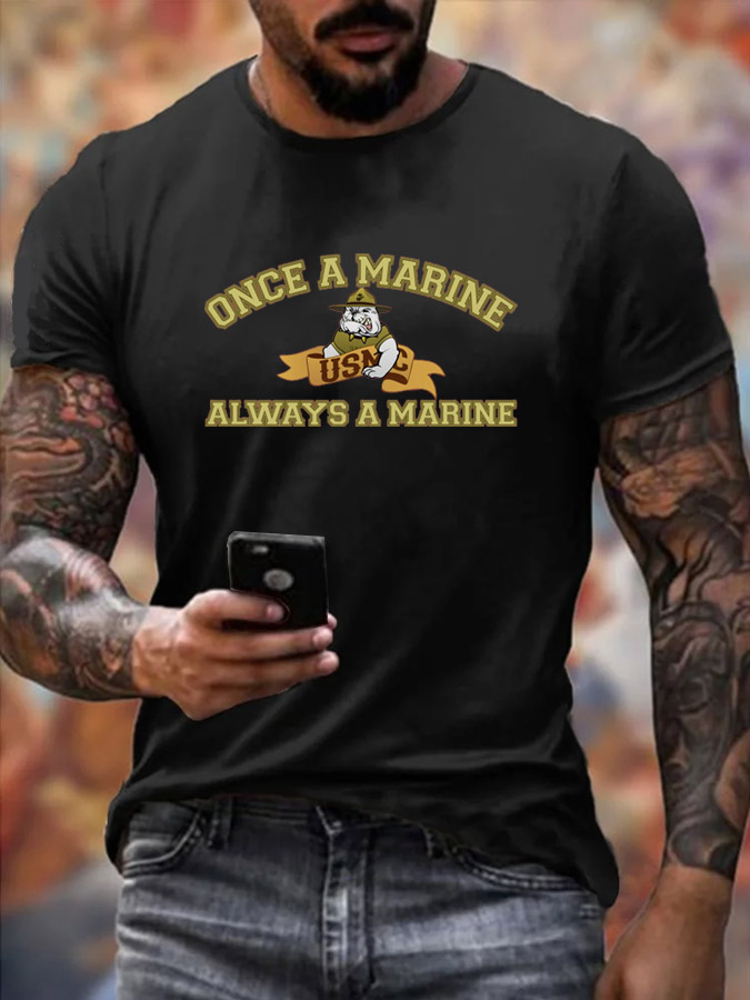 Men'S Once A Marine  Always A Marine Pattern Print Cotton T-Shirt