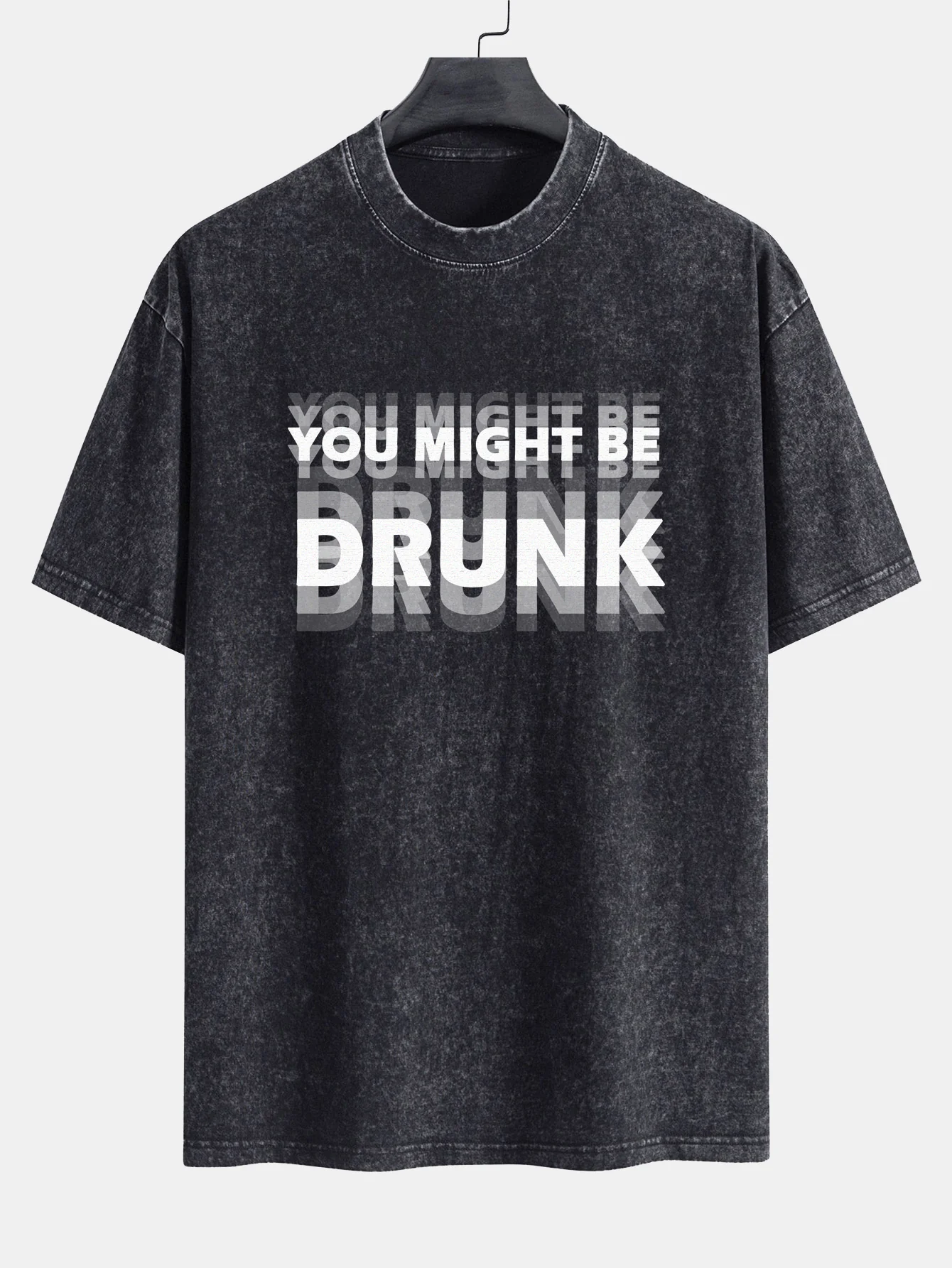 You Might Be Drunk Print Washed Distressed Drop Shoulder T-Shirt