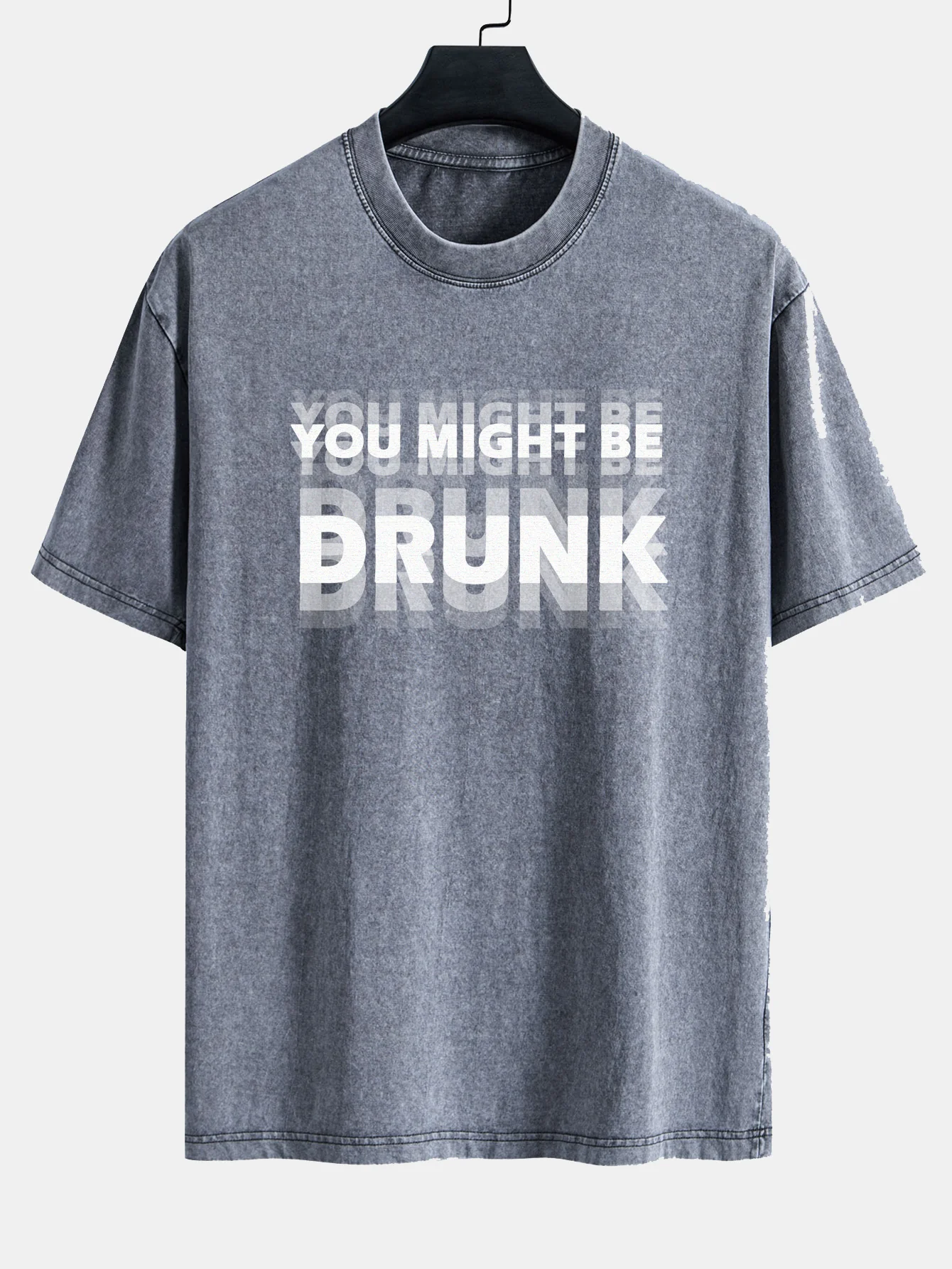 You Might Be Drunk Print Washed Distressed Drop Shoulder T-Shirt