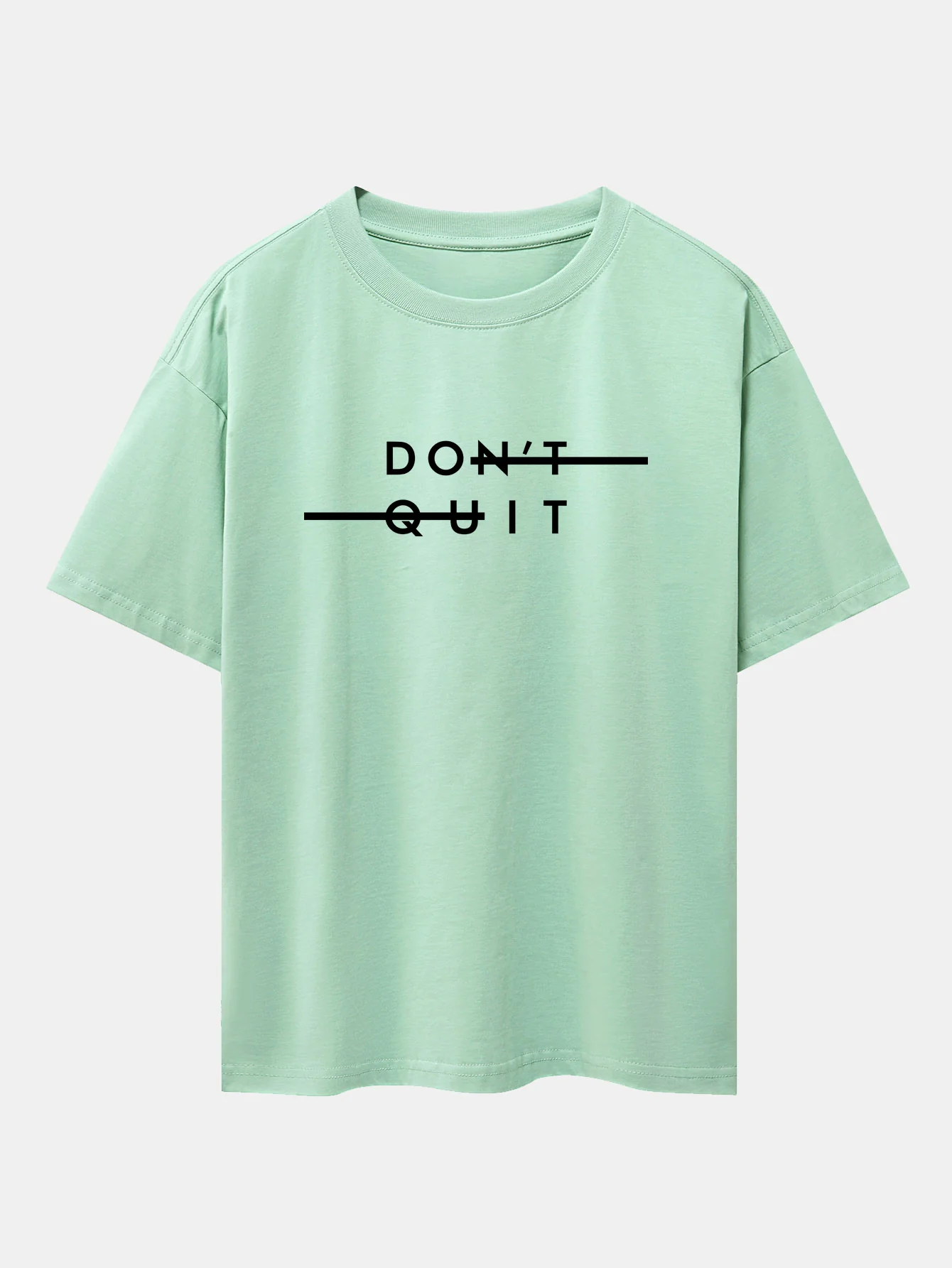 Don't Quit Print Drop Shoulder Oversize T-Shirt