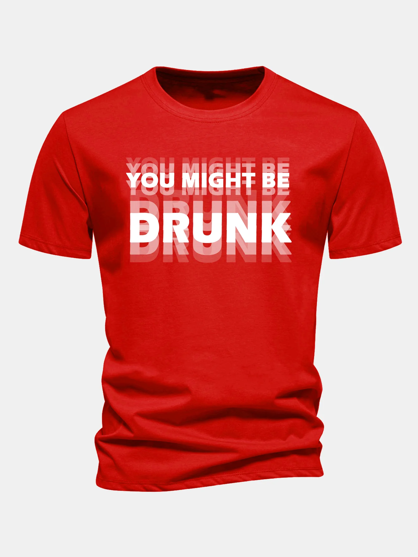 Regular Fit You Might Be Drunk Print Cotton T-Shirt