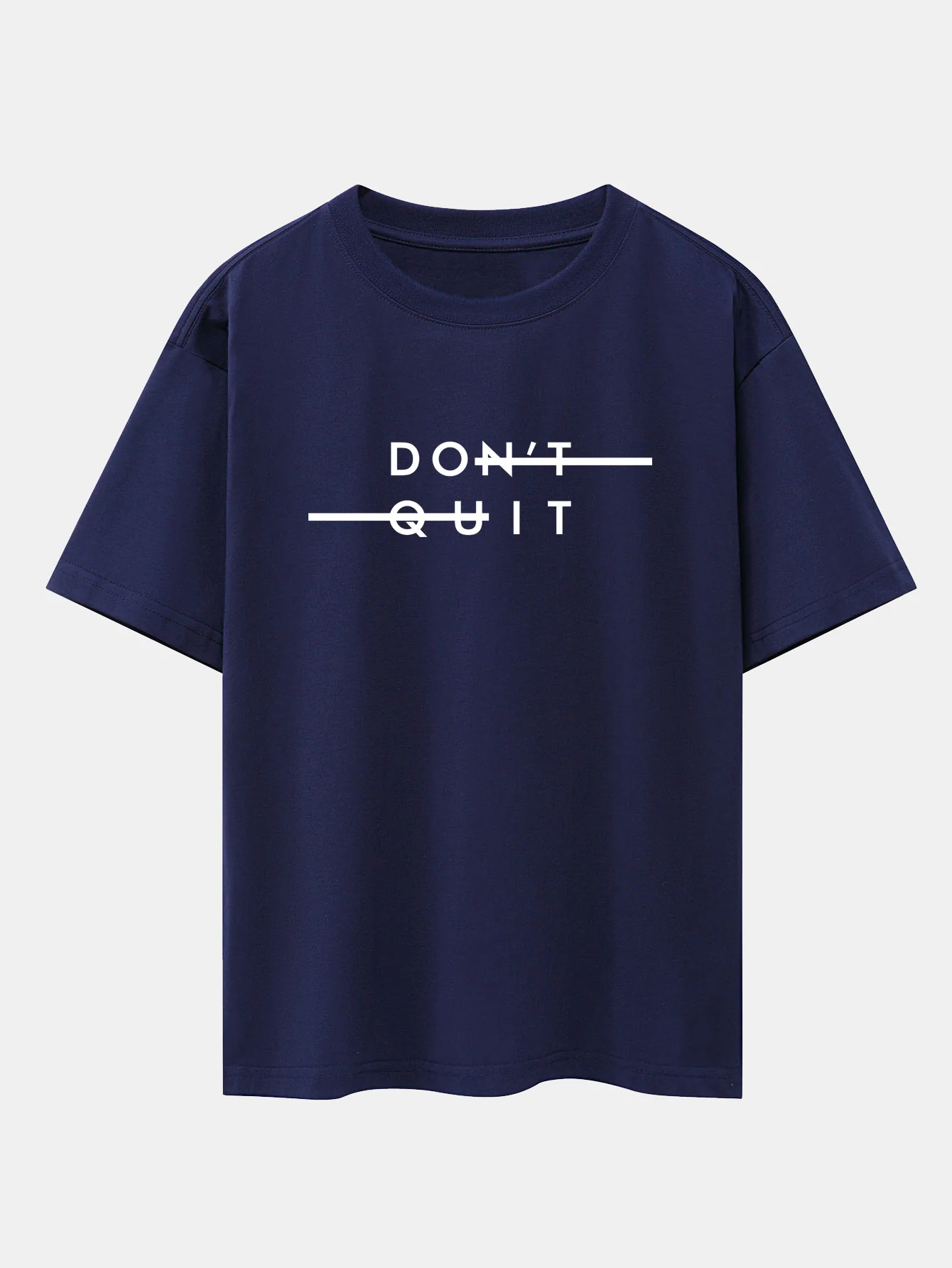 Don't Quit Print Drop Shoulder Oversize T-Shirt