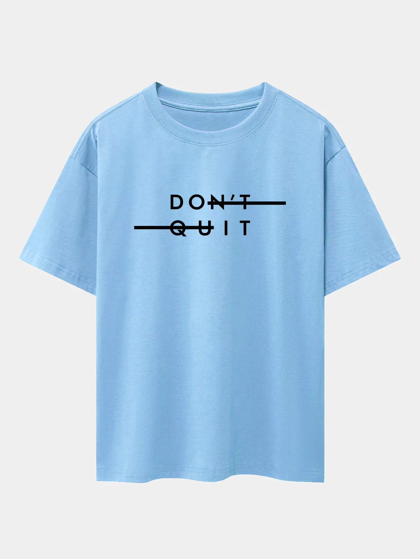 Don't Quit Print Drop Shoulder Oversize T-Shirt