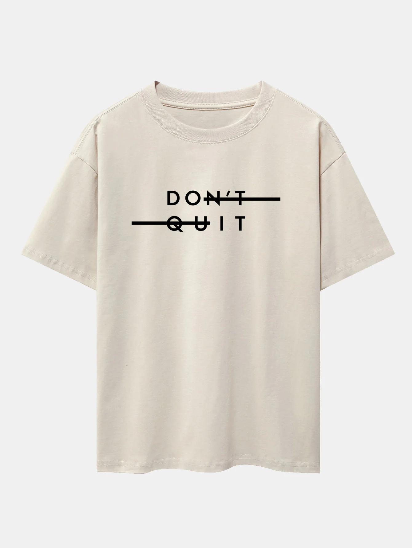 Don't Quit Print Drop Shoulder Oversize T-Shirt