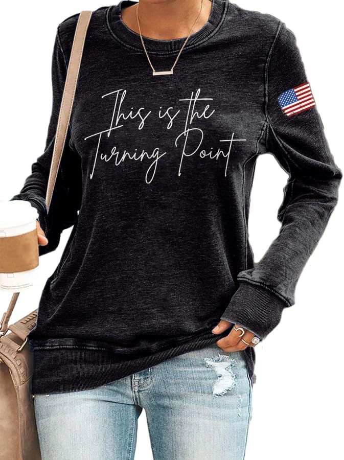 Retro This Is The Turning Point Print Sweatshirt Women Turning Point USA Freedom America Flag Top