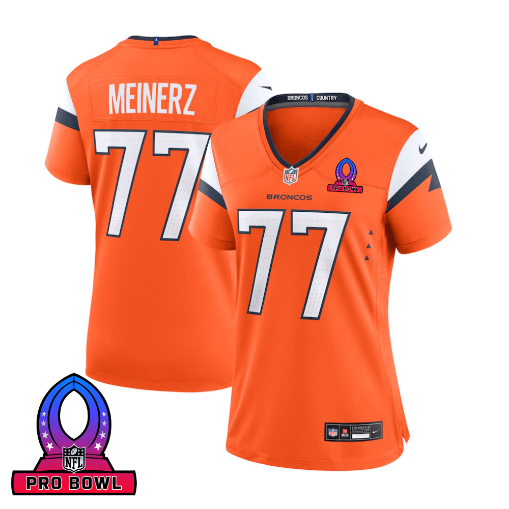 Quinn Meinerz 77 Denver Broncos 2025 Pro Bowl Patch Game Orange NFL Jersey Women's