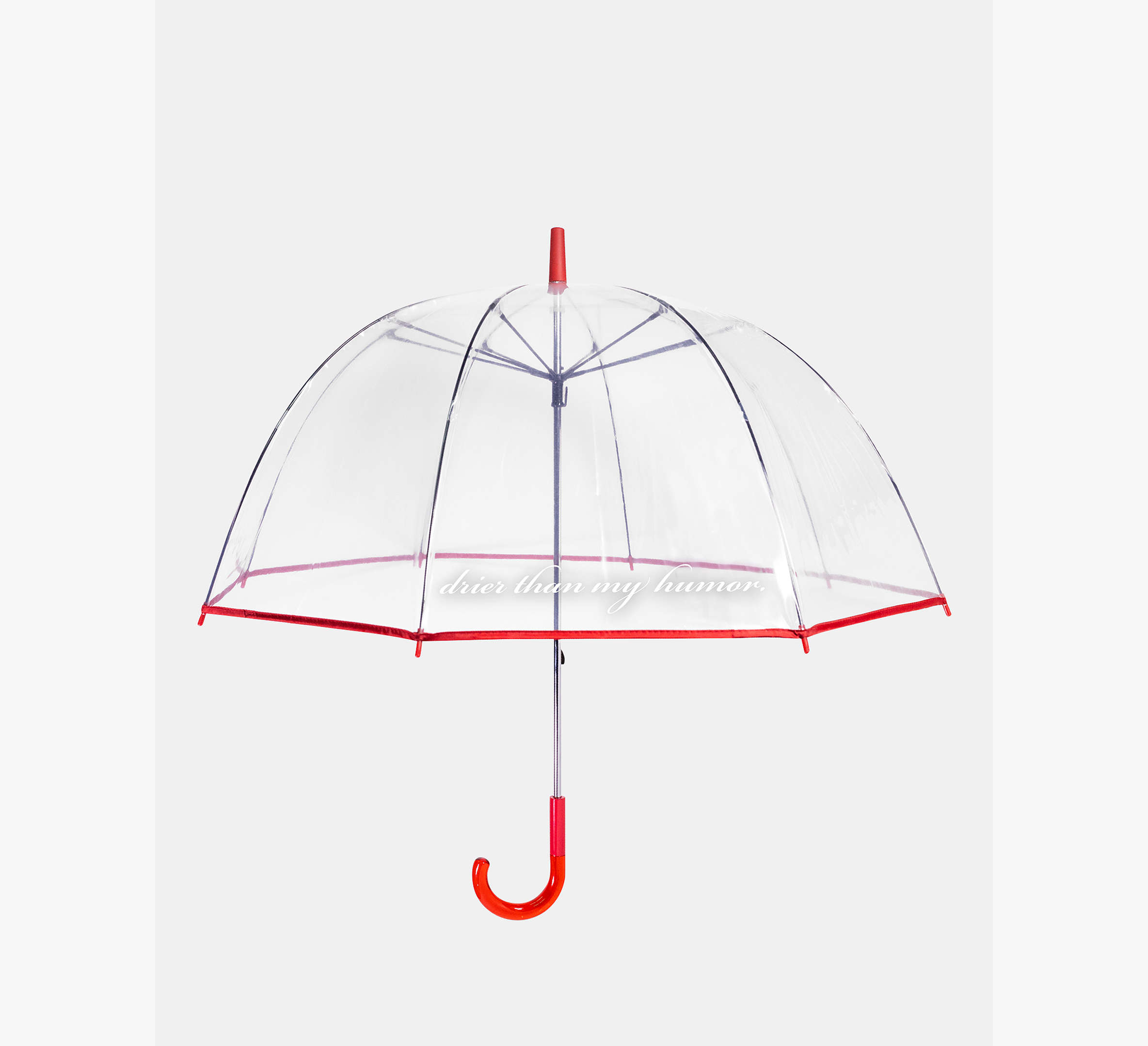 Drier Than My Humor Clear Umbrella